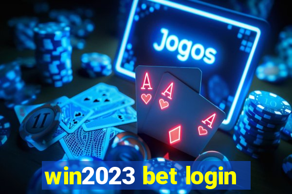 win2023 bet login